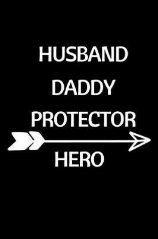 Cover of Husband Daddy Protector Hero