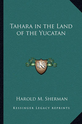 Book cover for Tahara in the Land of the Yucatan