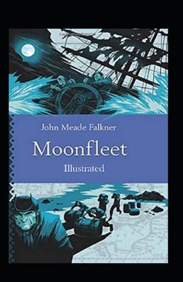Book cover for Moon fleet Illustrated