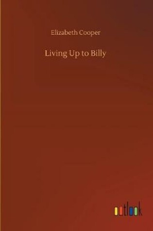 Cover of Living Up to Billy