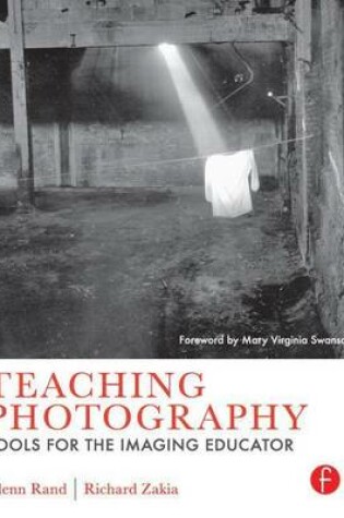 Cover of Teaching Photography: Tools for the Imaging Educator
