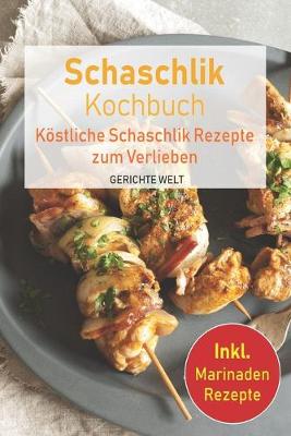 Book cover for Schaschlik Kochbuch