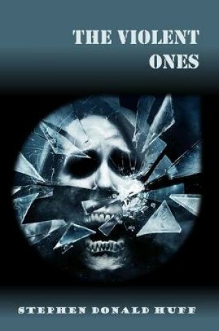 Cover of The Violent Ones