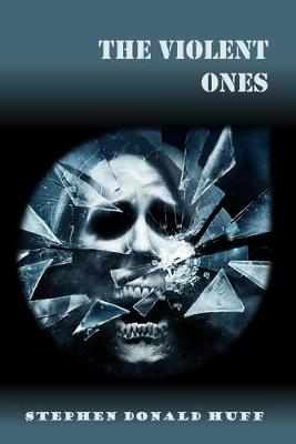Book cover for The Violent Ones