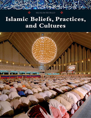 Cover of Islamic Beliefs, Practices, and Cultures