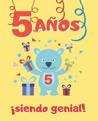 Book cover for 5 Anos Siendo Genial