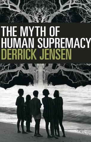 Book cover for The Myth of Human Supremacy