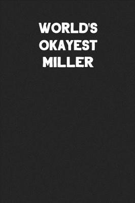 Book cover for World's Okayest Miller