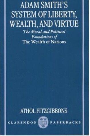 Cover of Adam Smith's System of Liberty, Wealth, and Virtue