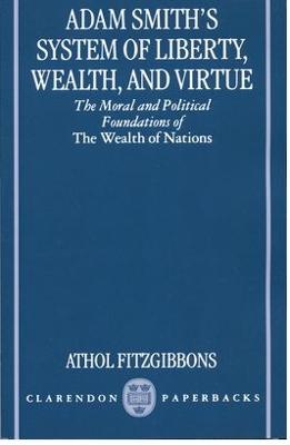 Cover of Adam Smith's System of Liberty, Wealth, and Virtue