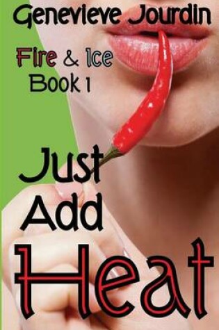 Cover of Just Add Heat