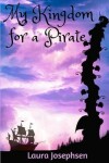 Book cover for My Kingdom for a Pirate