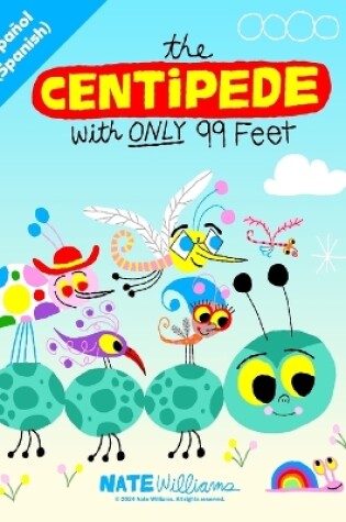 Cover of Español (Spanish) The centipede with only 99 feet