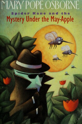 Cover of Spider Kane and the Mystery Under the May-apple