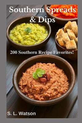 Book cover for Southern Spreads & Dips