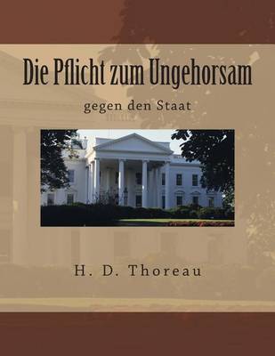 Book cover for Die Pflicht zum Ungehorsam