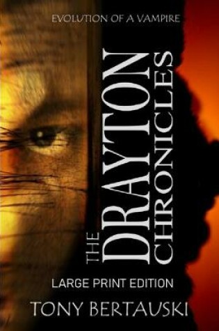 Cover of The Drayton Chronicles (Large Print Edition)