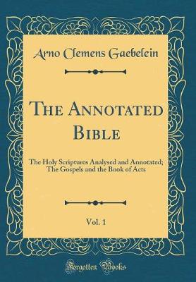 Book cover for The Annotated Bible, Vol. 1