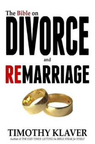 Cover of The Bible on Divorce and Remarriage