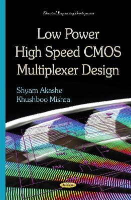 Book cover for Low Power High Speed CMOS Multiplexer Design