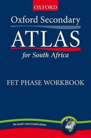 Cover of Oxford secondary atlas for Southern Africa: Gr 10 - 12: Workbook