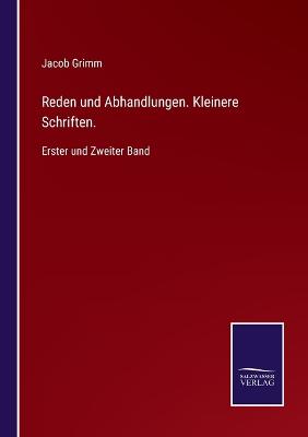 Book cover for Reden und Abhandlungen. Kleinere Schriften.