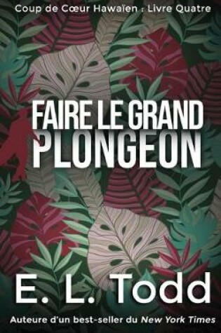 Cover of Faire le Grand Plongeon