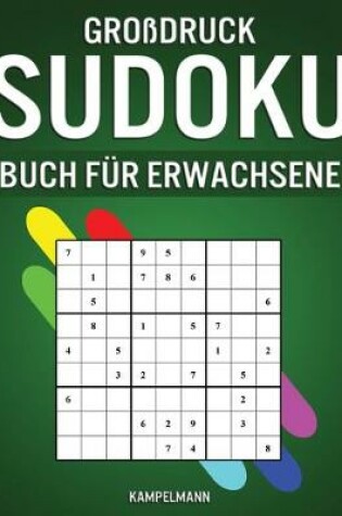 Cover of Großdruck Sudoku Büch für Erwachsene
