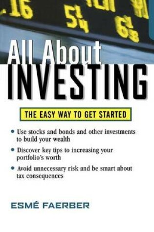 Cover of All about Investing: The Easy Way to Get Started