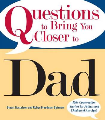 Book cover for Questions To Bring You Closer To Dad