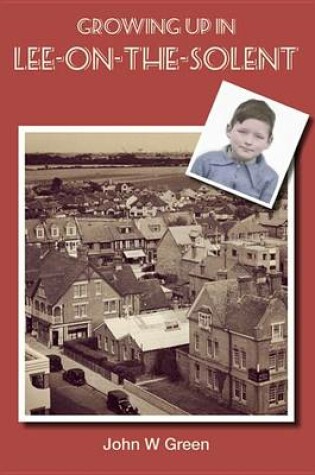 Cover of Growing Up in Lee-on-the-Solent