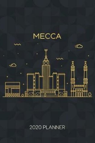 Cover of Mecca 2020 Planner