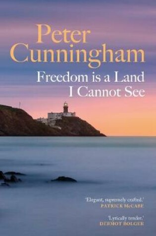 Cover of Freedom is a Land I Cannot See