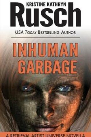 Cover of Inhuman Garbage