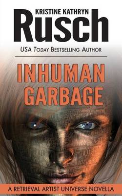 Book cover for Inhuman Garbage