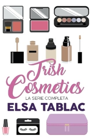 Cover of Trish Cosmetics