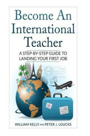 Cover of Become An International Teacher