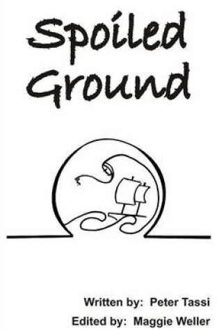 Cover of Spoiled Ground