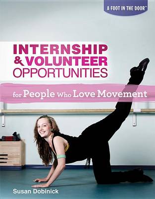Book cover for Internship & Volunteer Opportunities for People Who Love Movement