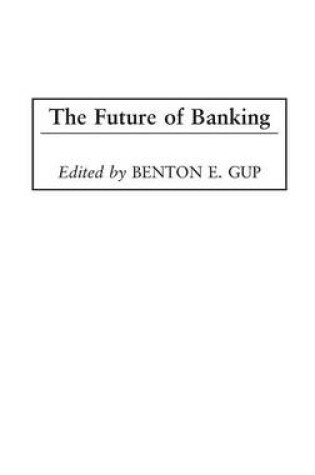 Cover of The Future of Banking