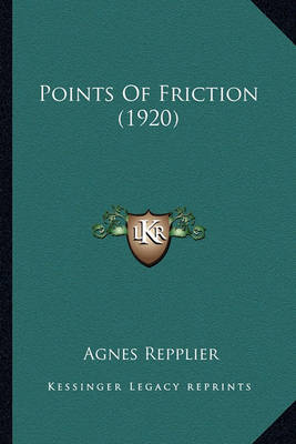 Book cover for Points of Friction (1920) Points of Friction (1920)