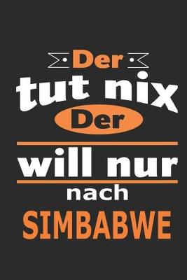 Book cover for Der tut nix Der will nur nach Simbabwe