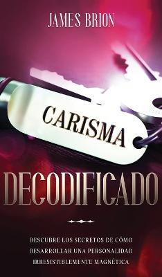 Book cover for Carisma Decodificado