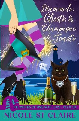 Book cover for Diamonds, Ghosts, and Champagne Toasts