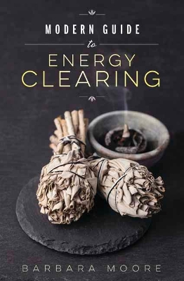 Book cover for Modern Guide to Energy Clearing