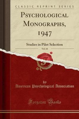 Book cover for Psychological Monographs, 1947, Vol. 61