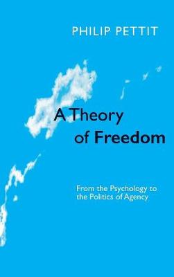 Book cover for A Theory of Freedom