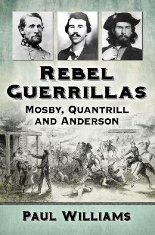 Cover of Rebel Guerrillas