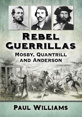 Book cover for Rebel Guerrillas