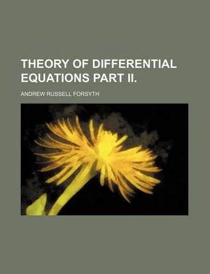 Book cover for Theory of Differential Equations Part II.